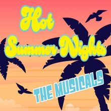 Write Act Repertory Will Host HOT SUMMER NIGHTS - THE MUSICALS Next Month