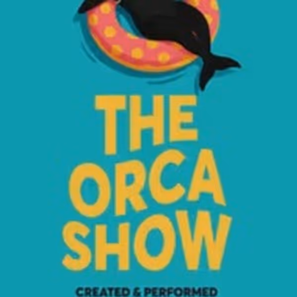 THE ORCA SHOW Brings Killer Whales & Perimenopause To Intiman Photo