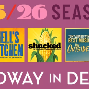 HELL'S KITCHEN, SUFFS And More Announced for Broadway In Detroit 2025-26 Season