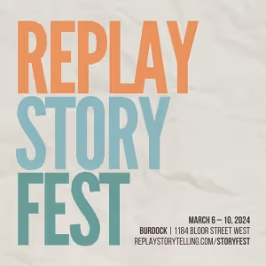 Replay Story Fest Set For Next Month