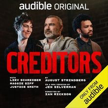 CREDITORS With Liev Schreiber Will Be Available to Stream on Audible