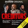 CREDITORS With Liev Schreiber Will Be Available to Stream on Audible