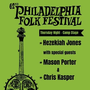 Philadelphia Folk Festival Will Host Thursday Night Campers Only Concert With…