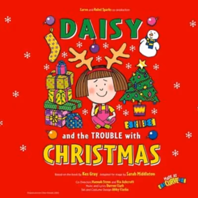 Cast Set For DAISY AND THE TROUBLE WITH CHRISTMAS at Curve