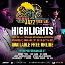 AWAACC Airs Highlights From 2023 Pittsburgh International Jazz Festival Online This W