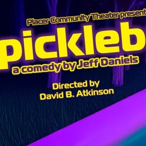 PICKLEBALL Comes To Placer Community Theater
