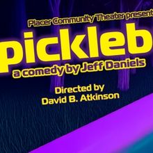 PICKLEBALL Comes To Placer Community Theater
