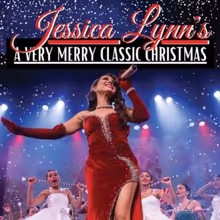 A VERY MERRY CLASSIC CHRISTMAS With Jessica Lynn Will Come to the Warner Theatre