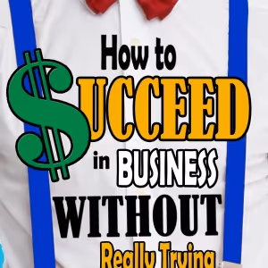 HOW TO SUCCEED IN BUSINESS WITHOUT REALLY TRYING Comes to Way Off-Broadway This…