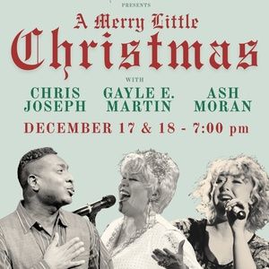 A MERRY LITTLE CHRISTMAS Comes to The Encore Musical Theatre Company