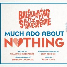 Hartford Stage Presents BREAKDANCING SHAKESPEARE: MUCH ADO ABOUT NOTHING