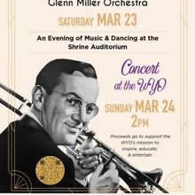 Glenn Miller Orchestra Will Perform at 2024 Benefit Ball at the WYO