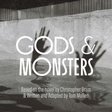 GODS & MONSTERS Comes to New Conservatory Theatre Center