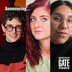 The Gate Theatre Reveals Three New Commissions To Run Alongside Sanaz Toossi's WISH…
