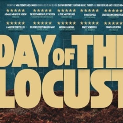 DAY OF THE LOCUST World Premiere to Open at Edinburgh Fringe 2026