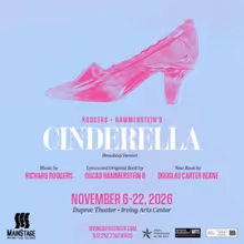 RODGERS + HAMMERSTEIN'S CINDERELLA to Open MainStage Irving-Las Colinas Season