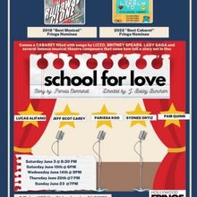 SCHOOL FOR LOVE Premieres at the Hollywood Fringe