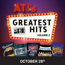 Actors Theatre of Indiana Begins its 2023-2024 Season With GREATEST HITS Vol. 2