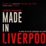 MADE IN LIVERPOOL to Premiere at Exeter Northcott Theatre