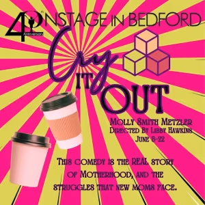 CRY IT OUT Comes to ONSTAGE in Bedford