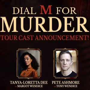 DIAL M FOR MURDER Will Embark on UK Tour