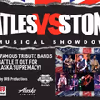 BEATLES VS ROLLING STONES MUSICAL SHOWDOWN Will Come to Alaska This Month Photo