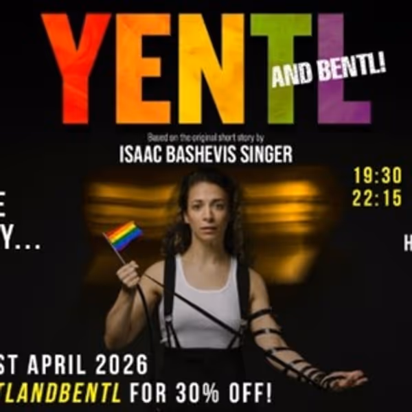YENTL AND BENTL Will Come to the Marylebone Theatre in April Photo