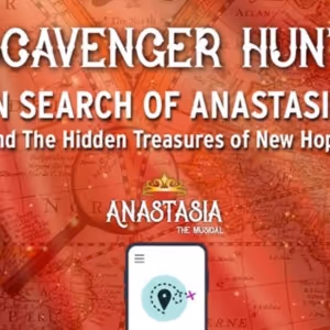 Bucks County Playhouse To Host Special ANASTASIA Scavenger Hunt
