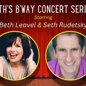 Sirius XM's Seth Rudetsky and Broadway's Beth Leavel Will Perform at Axelrod PAC in…