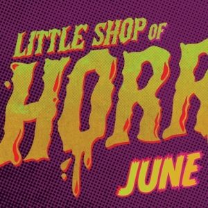 LITTLE SHOP OF HORRORS Takes Root at Greater Boston Stage Company