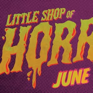 LITTLE SHOP OF HORRORS Takes Root at Greater Boston Stage Company