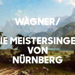 DIE MEISTERSINGER VON NÜRNBERG Comes to Det. KGL Teater