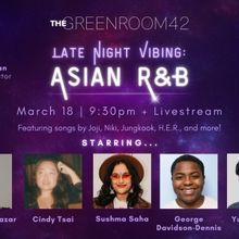 'Late Night Vibing: Asian R&B' Comes to the Green Room 42 in March