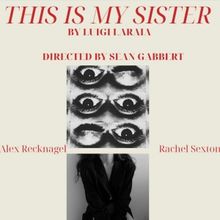 THIS IS MY SISTER Comes to Capital Fringe in July