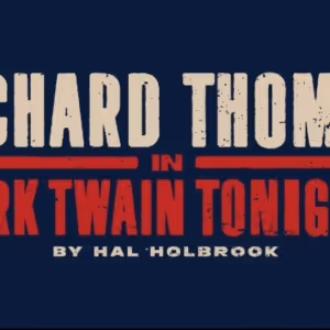 Richard Thomas Will Lead MARK TWAIN TONIGHT! at TheaterWorks Hartford