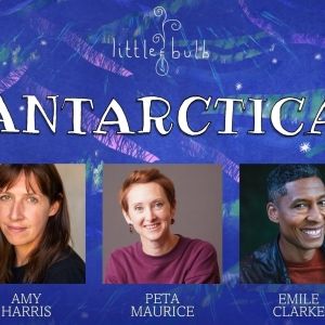 Cast Set For Little Bulb's Revival Of ANTARCTICA This Christmas