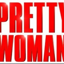 PRETTY WOMAN THE MUSICAL Makes Scottish Premiere Next Month