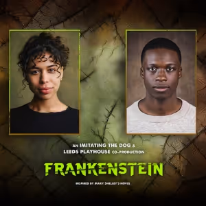 Cast Set For FRANKENSTEIN at Leeds Playhouse