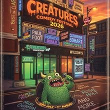 Manchester's CREATURES COMEDY FESTIVAL Reveals Lineup