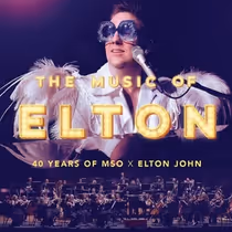 Melbourne Symphony Orchestra Will Perform THE MUSIC OF ELTON