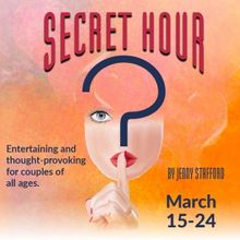 SECRET HOUR Comes to the Public Theatre This Month