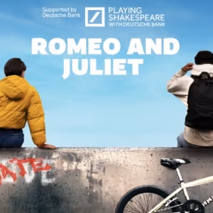 Cast Set For PLAYING SHAKESPEARE WITH DEUTSCHE BANK: ROMEO AND JULIET
