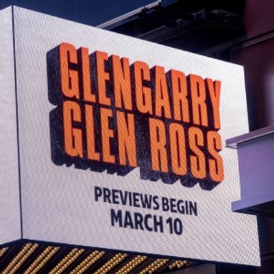 Up on the Marquee: GLENGARRY GLEN ROSS