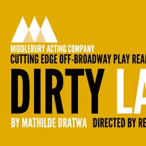 DIRTY LAUNDRY Comes to Middlebury Acting Company