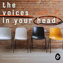 THE VOICES IN YOUR HEAD Will Return Off-Broadway This Fall