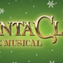 SANTA CLAUS: THE MUSICAL Comes to The Children's Theatre of Cincinnati