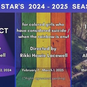SISTER ACT, FOR COLORED GIRLS..., and INTO THE WOODS Set For 2nd Star Productions…