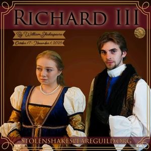 2025 Stolen Shakespeare Festival WHAT YOU WILL… AND WHAT YOU TAKE Opens This Week