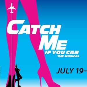 CATCH ME IF YOU CAN Comes to City Circle Theatre Company