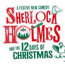 SHERLOCK HOLMES Play With Music by Tim Rice & Andrew Lloyd Webber Will Premiere This 